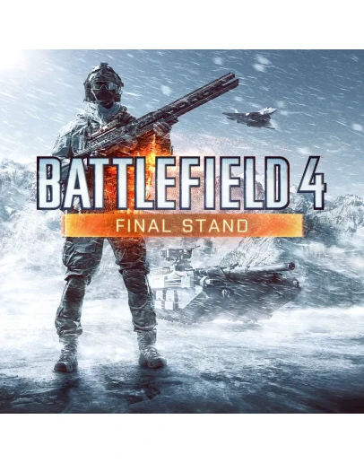 DLC Battlefield 4 Final Stand Быстро DLC Battlefield 4 Final Stand Быстро