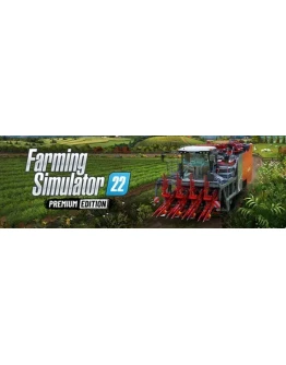 FARMING SIMULATOR 22 - PREMIUM EDITION steam FARMING SIMULATOR 22 - PREMIUM EDITION steam