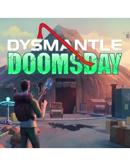 DLC DYSMANTLE: Doomsday Быстрая доставка DLC DYSMANTLE: Doomsday Быстрая доставка
