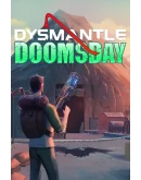 DLC DYSMANTLE: Doomsday Быстрая доставка