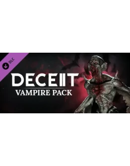 Deceit 2 - Vampire Pack DLC * STEAM RU АВТО 0