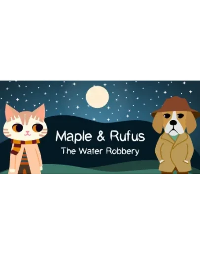 Maple &amp Rufus: The Water Robbery (Steam Gift Россия)