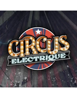 Circus Electrique Epic Games GLOBAL АВТОВЫДАЧА Circus Electrique Epic Games GLOBAL АВТОВЫДАЧА