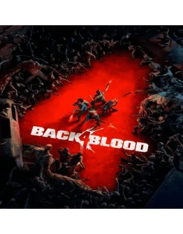 Back 4 Blood / Бэк фо Блад ПК Epic Games EGS