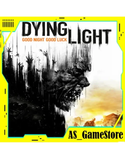 Dying Light / Дайн Лайт ПК Epic Games EGS