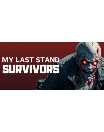 My Last Stand: Survivors АВТОДОСТАВКА STEAM РОССИЯ