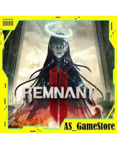 Remnant 2 / Ремнант 2 / Ремнант II Epic Games EGS