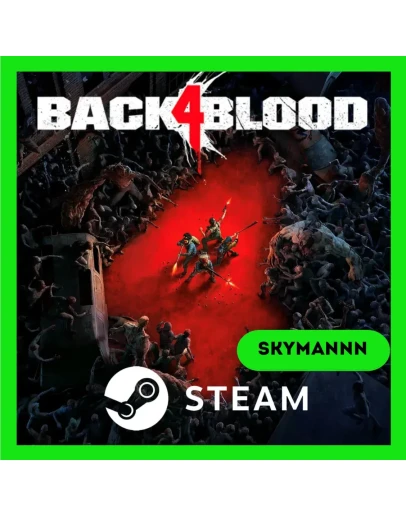BACK 4 BLOODSTEAM КЛЮЧ(СНГ)МОМЕНТАЛЬНО