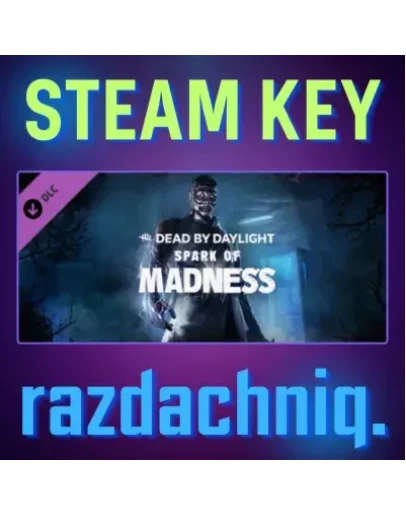 DBD - Spark of Madness Chapter Steam Key/Все страны DBD - Spark of Madness Chapter Steam Key/Все страны