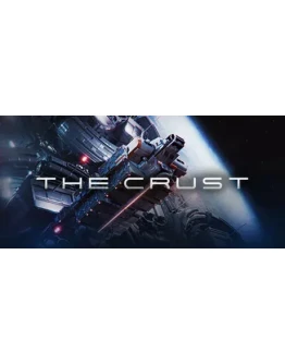 The Crust * STEAM РОССИЯ АВТОДОСТАВКА 0 КАРТЫ