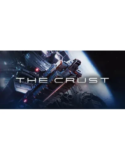 The Crust * STEAM РОССИЯ АВТОДОСТАВКА 0 КАРТЫ