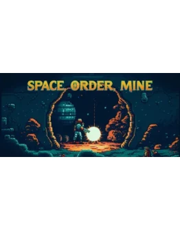 Space Order Mine АВТОДОСТАВКА STEAM GIFT РОССИЯ Space Order Mine АВТОДОСТАВКА STEAM GIFT РОССИЯ