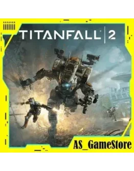 Titanfall 2 / Титанфол ПК Epic Games EGS