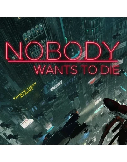 Nobody Wants to Die Steam АВТОВЫДАЧА 24/7 Nobody Wants to Die Steam АВТОВЫДАЧА 24/7