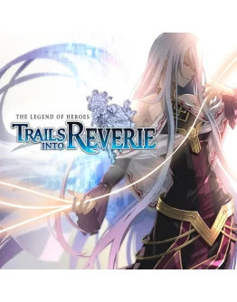 The Legend of Heroes: Trails into Reverie EGS (PC)