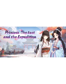 Princess: The East and the Expedition STEAM
