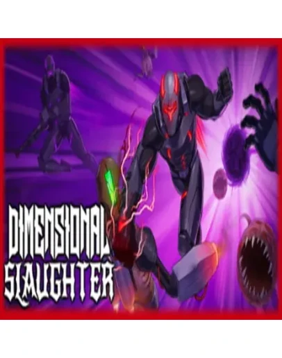 DIMENSIONAL SLAUGHTER (Steam key / РФ+Весь мир)