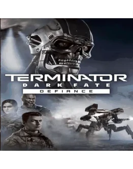 Terminator: Dark Fate - Defiance ПК Epic Games EGS