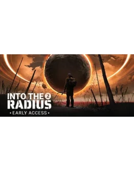 Into the Radius 2 * STEAM RU АВТО 0