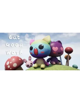 Cat Good Work АВТОДОСТАВКА STEAM GIFT РОССИЯ