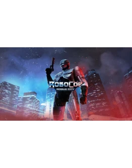 RoboCop: Rogue City STEAM КЛЮЧ(РФ+CНГ) СРАЗУ