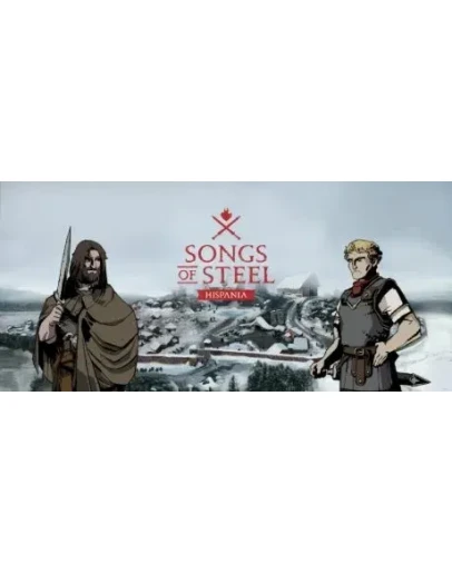 Songs of Steel: Hispania АВТОДОСТАВКА STEAM РОССИЯ