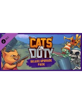 Cats on Duty - Deluxe Upgrade Pack DLC STEAM РОССИЯ
