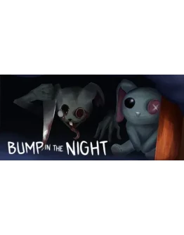 Bump in the Night АВТОДОСТАВКА STEAM GIFT РОССИЯ