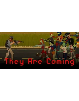 They Are Coming АВТОДОСТАВКА STEAM РОССИЯ