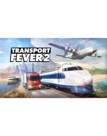 Transport Fever 2 Steam/Global Transport Fever 2 Steam/Global