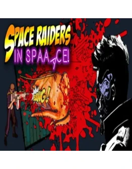Space Raiders in Space (Steam key / РФ+Весь мир)