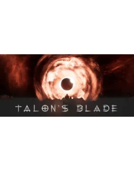 Talon's Blade АВТОДОСТАВКА STEAM РОССИЯ Talon's Blade АВТОДОСТАВКА STEAM РОССИЯ