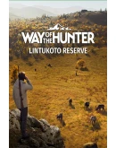 DLC Way of the Hunter - Lintukoto Reserve Быстро