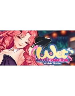 Horny Suika: Wet Watermelon АВТОДОСТАВКА STEAM РОССИЯ