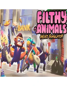 Filthy Animals Heist Simulator ПК Epic Games EGS