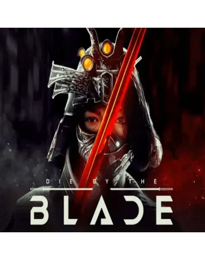 Die by the Blade ПК Epic Games EGS