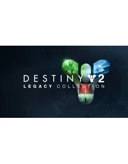 Destiny 2: Legacy Collection (2023) Epic Games