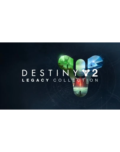Destiny 2: Legacy Collection (2023) Epic Games