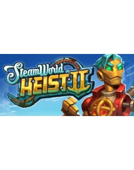 SteamWorld Heist II * STEAM RU АВТО 0