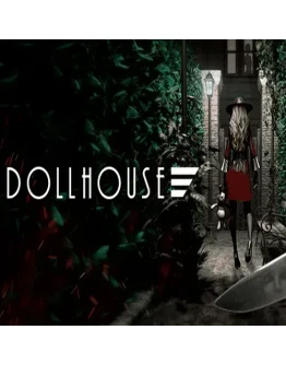 Dollhouse ПК Epic Games EGS