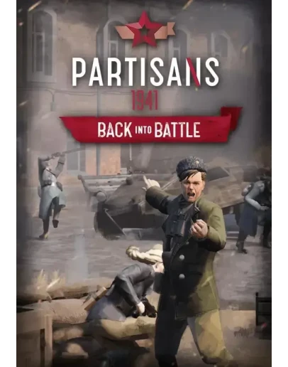 DLC Partisans 1941 - Back Into Battle КЛЮЧ STEAM