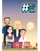 Best Day Ever КЛЮЧ STEAM РФ+СНГ