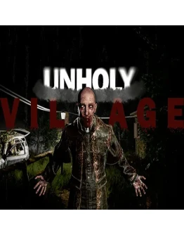 Unholy Village ПК Epic Games EGS