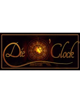 Die O' Clock (Steam Gift Россия)