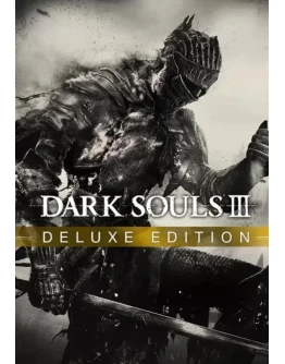DARK SOULS III: Deluxe Edition КЛЮЧ STEAM РФ+СНГ