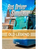 DLC Bus Driver Simulator - Old Legend КЛЮЧ STEAM