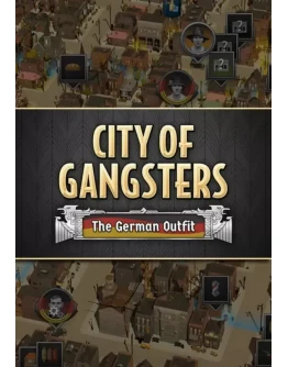 DLC City of Gangsters: The German Outfit КЛЮЧ STEAM