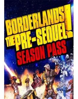 Borderlands: The Pre-Sequel + Season Pass КЛЮЧ STEAM