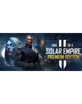 Sins of a Solar Empire II Premium Edition * STEAM RU