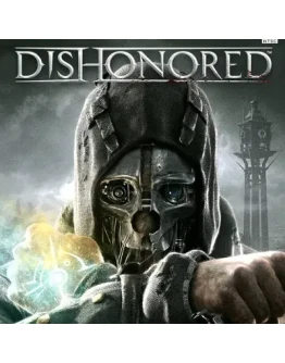 DISHONORED STEAM КЛЮЧ